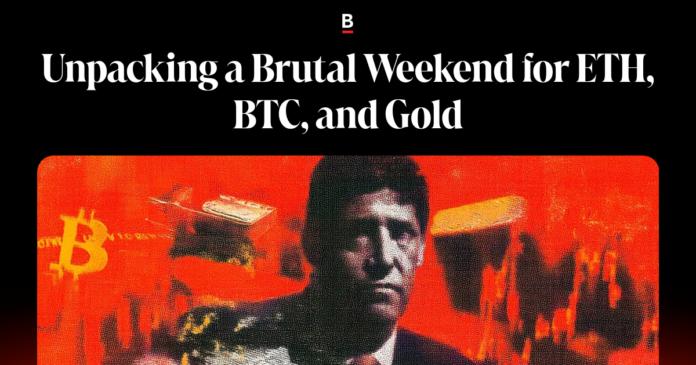 Déballage d’un week-end brutal pour l’ETH, le BTC et l’or